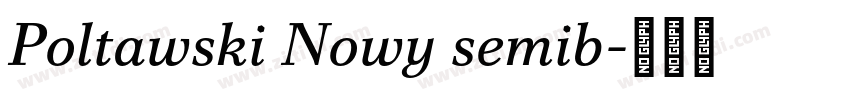 Poltawski Nowy semib字体转换